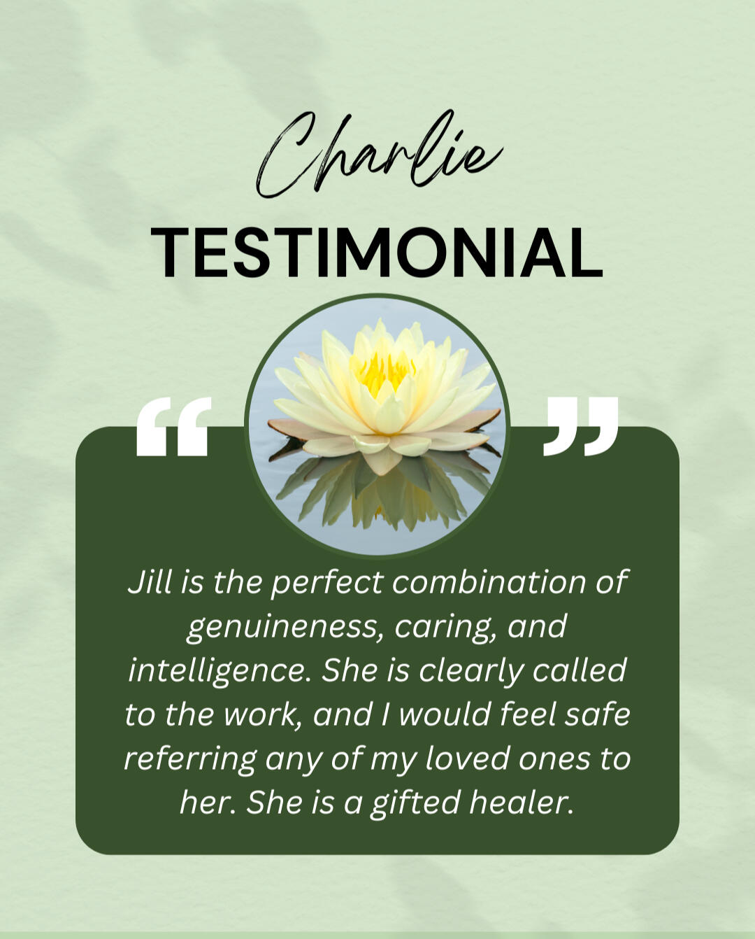 Three testimonials from clients talking about how they felt safe to work with jill